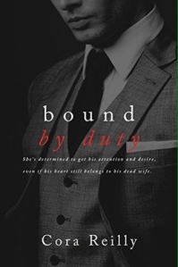 Bound By Duty By Core Reilly 